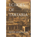 Echoes of Tartaria