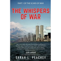 The Whispers of War