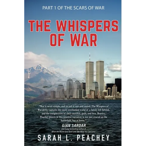 The Whispers of War