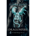 Dragonfire: A Dark Kings Novel