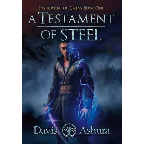 A Testament of Steel