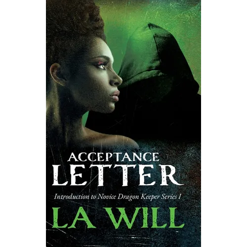 Acceptance Letter: Introduction to Novice Dragon Keeper Series I