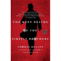 The Many Deaths of the Firefly Brothers