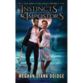 Instincts and Impostors