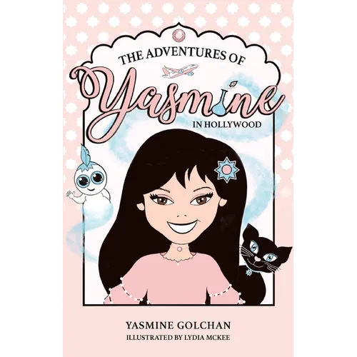 The Adventures of Yasmine in Hollywood