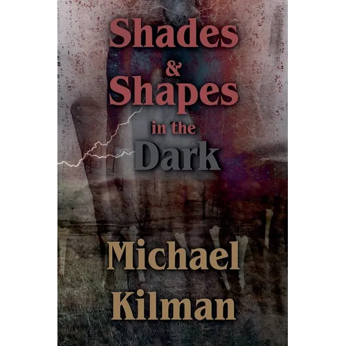 Shades & Shapes in the Dark
