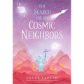 The Search for Our Cosmic Neighbors