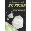 The Maiden Voyage of the Starborn