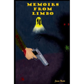 Memoirs From Limbo
