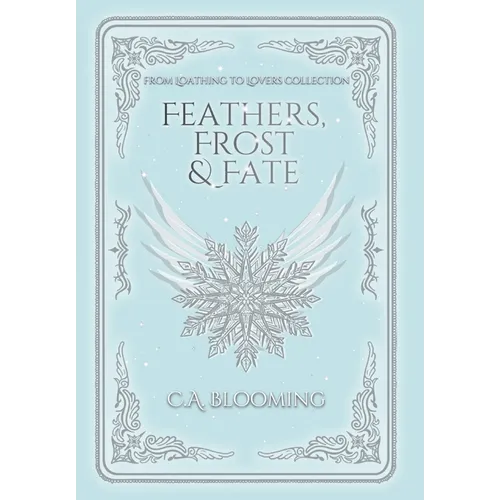 Feathers, Frost & Fate