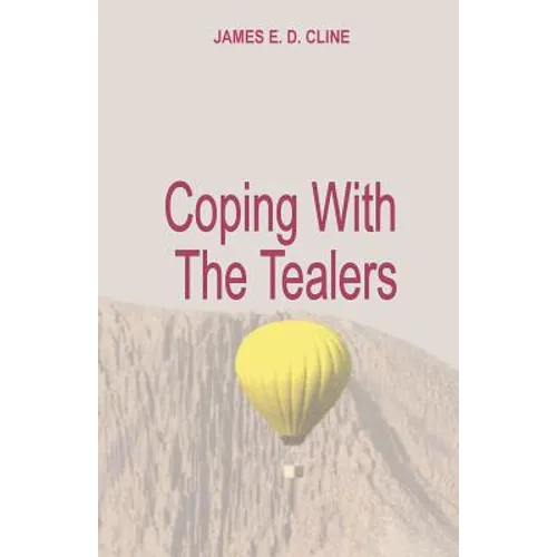Coping With The Tealers
