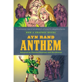 Ayn Rand's Anthem: The Graphic Novel