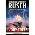 Ivory Trees: A Diving Universe Novel