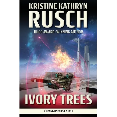 Ivory Trees: A Diving Universe Novel
