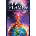 Twin Flames: A Love Story Across Time and Dimensions