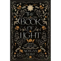The Book of Light: A Dark Fairytale Retelling of Rapunzel