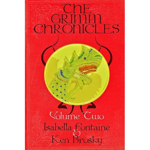 The Grimm Chronicles, Vol. 2