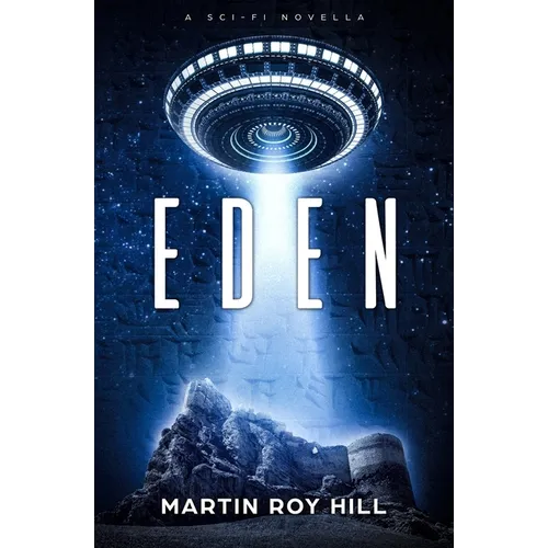 Eden: A Sci-Fi Novella