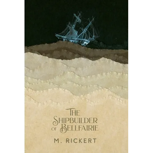 The Shipbuilder of Bellfairie
