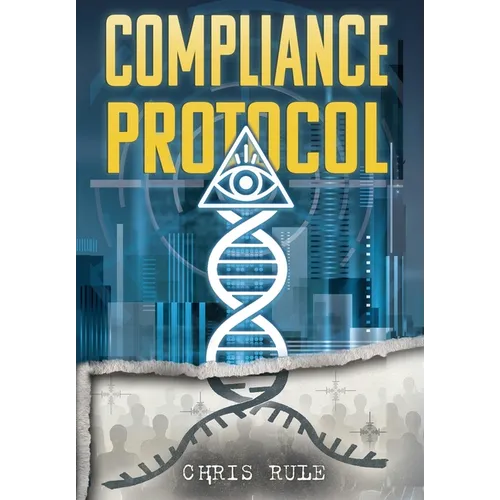 The Compliance Protocol