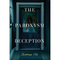 The Paroxysm Deception