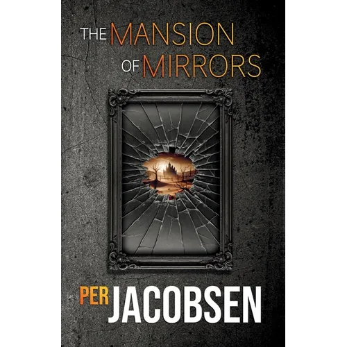 The Mansion of Mirrors