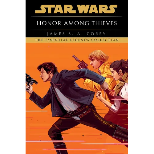 Honor Among Thieves: Star Wars Legends