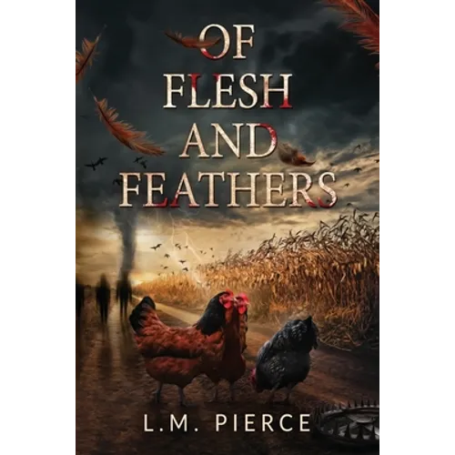 Of Flesh and Feathers
