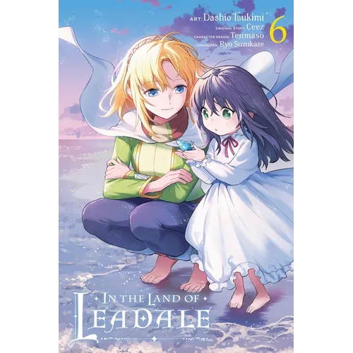 In the Land of Leadale, Vol. 6 (Manga)