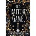 The Traitor's Game (the Traitor's Game, Book One)