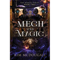Mech and Magic