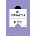The Dispossessed American Classics Edition