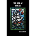 The Ship of Ishtar