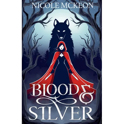 Blood and Silver
