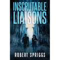 Inscrutable Liaisons