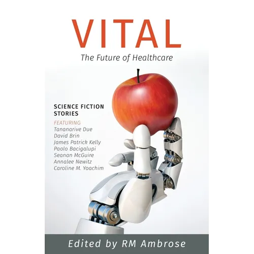 Vital: The Future of Healthcare