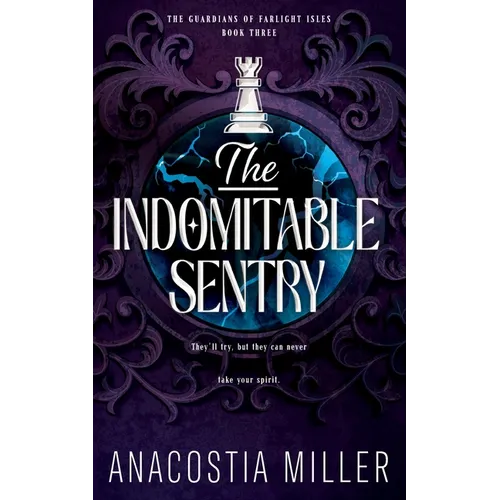 The Indomitable Sentry