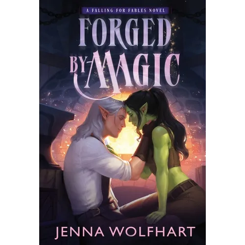 Forged by Magic