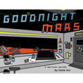 Goodnight Mars: A Sci-Fi STEM Parody