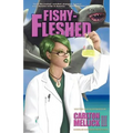 Fishy-Fleshed
