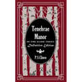Tenebrae Manor: In the Dark Trees Definitive Edition