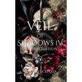 Veil of Shadows IV