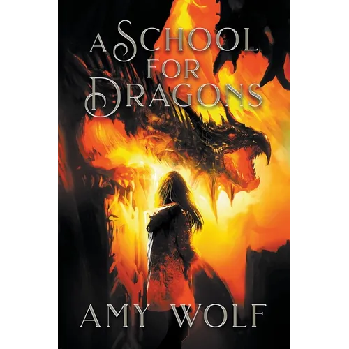 A School for Dragons