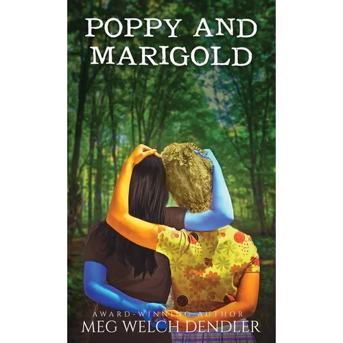 Poppy and Marigold