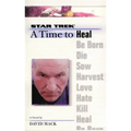 A Star Trek: The Next Generation: Time #8: A Time to Heal