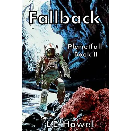 Fallback: Planetfall Book II