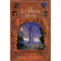 The Ill-Made Mute - Special Edition: The Bitterbynde Book #1