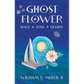 Ghost Flower