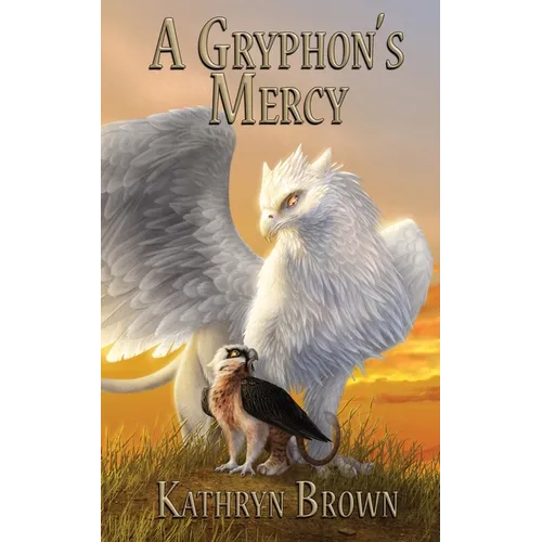A Gryphon's Mercy