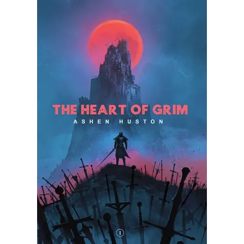 The Heart of Grim